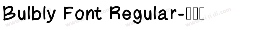 Bulbly Font Regular字体转换